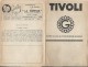 Cinéma/ Tivoli/SNE Gaumont/"Ho-Fang Le Pirate "/Jacques Holt /"Accord Final"/Jules Berry1939    CIN21 - Programma's