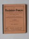 LE VOCABULAIRE FRANCAIS 1941: Etude Méthodique Et Progressive Des Mots De La Langue Usuelle - COLIN Librairie - 6-12 Ans