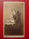 CDV FEMME ASSISE A LA FILLETTE PHOTO ODINOT A NANCY - Anciennes (Av. 1900)