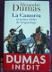 Alexandre DUMAS "La CAMORRA Récits De Brigandage"  - Inédit Vuibert 2011 - COMME NEUF - Auteurs Classiques