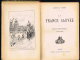 FLEURY, Gabriel (Louis Bellecourt) La France Sauvée - Récit Historique (1711-1712) Maison Alfred Mame &amp; Fils - Tours - 1801-1900