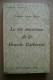 PCI/17 Lucien Murat LA VIE AMOUREUSE De La Grande CATHERINE De Russie Flammarion 1927 - Old