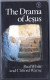 The Drama Of Jesus, Paul White And Clifford Warne. 1980 - Christianismus