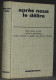 APRÈS NOUS LE DÉLIRE - RÉCITS DE SF - CASTERMAN - Casterman