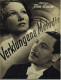 "Illustrierter Film-Kurier"  "Verklungene Melodie" Mit Brigitte Horney, Willy Birgel  -  Filmprogramm Nr. 2772 Von 1938 - Magazines