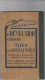 Top Pour Cet Agenda 1929 Offert Par La Gde Pharmacie BRUANT à DIJON  (211 Pages) - Big : 1921-40