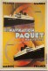 CPA-1992-MEMOIRE D Un MUR-PAQUEBOTS-MARECHAL LYAUTEY-NICOLAS PAQUET-CIE PAQUET-COPIE AFFICHE--TBE - Paquebots