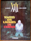 BD XIII - 3 - Toutes Les Larmes De L'enfer - Rééd. 1996 - XIII