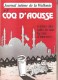 Delcampe - COQ D'AOUSSE - Journal Intime De La Wallonie- LES 12 NUMEROS  0 à 11 - PARUS De Avril 83 N°0  à été 85 N°11 - - Belgique