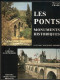 LES PONTS MONUMENT HISTORIQUE PRADE INVENTAIRE DESCRIPTION HISTOIRE CONSTRUCTION GENIE CIVILE - Architectuur