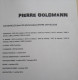 Dossier Composé De 103 Articles (dont 29 Photocopies) Entre 1974 & 2010 Sur Pierre GOLDMAN - 1950 à Nos Jours