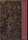 Marcel Prévost - Lettres à Françoise - ( Et 2 Autres Romans ) - Modern Bibliothèque / Arthème Fayard - 1901-1940