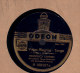 78 Schellackplatte_ Francisco Canaro - Viejas Alegrias - Alma En El Ranco Grande - 78 Rpm - Schellackplatten