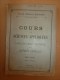 1925-1926 Ecole Spéciale Militaire De St-Cyr COURS De SCIENCES APPLIQUEES (Notion électricité,Elecricité Industrielle) - Documenti