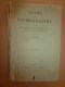 Traité De COSMOGRAPHIE à L'usage Des élèves De MATHEMATIQUE A Et B  Par A. Grignon - 1901-1940