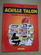 Achille Talon Se Sert Et Se Ressert BD Publicitaire Charal - Achille Talon