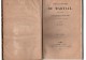 Toutes Les épigrammes De Martial,en Latin Et En Français.Publiées Par M.B***.Tome Second.584 Pages.1843.in-8. - 1801-1900