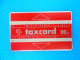 TAXCARD 20.- RED CARD  ( Switzerland Old Rare Card - Code 109B ) Carte Suisse Schweiz Svizzera Swiss - Switzerland
