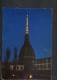 L2854 Torino, La Molte  - Nocturn, Nuit, Night, Nacht - Ed. Cambursano - Used 1972 - Timbro Targa Non Abusare Di Farmaci - Mole Antonelliana