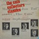 * 1-sided LP *  THE CATS - COLLECTORS CLASSICS (Nederpop 1972 Rare!!!) - Disco, Pop