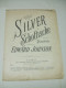 Partition : The SILVER SCHOTTIISCHE For The Pianoforte By Edward JOHNSON - Keyboard Instruments