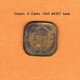 CEYLON   5  CENTS  1945 (KM # 113.2) - Colonias