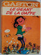 BD GASTON - 10 - Le Géant De La Gaffe - EO 1972 - Gaston