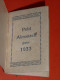 Calendrier, Almanach, Agenda 1933 Couleur Or, "Au Lys" Boutique Vêtements Romorantin 41 - Petit Format : 1921-40