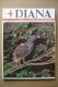 PCJ/4 DIANA Rivista Del Cacciatore N.13 Ed.Olimpia 1969/Stambecchi Sul Monte Rosa/Le Beccacce/Springer Spaniel Inglese - Sports