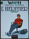 BD LARGO WINCH - 1 - L'héritier - Rééd. 2001 Repérages - Largo Winch