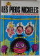 BD LES PIEDS NICKELES - 42 - Les Pieds Nickelés Chez Les Réducteurs De Têtes - Rééd. 1980 - Pieds Nickelés, Les