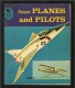 Famous Planes And Pilots Book With Airplane Picture - Autres & Non Classés