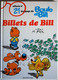 BD BOULE ET BILL - 21 - Billets De Bill - Rééd. 1993 - Boule Et Bill