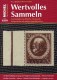 MICHEL Wertvolles Sammeln 1/2014 Neu 15€ Sammel-Objekte Luxus Informationen Of The World New Special Magazine Of Germany - German
