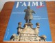 J´aime. L´Alsace. La Route Des Vins N°double 32. 33. 1994. - Alsace