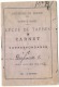 LYCEE DE TARBES  Carnet De Correspondance TB Année Scolaire 1912 - Diplômes & Bulletins Scolaires