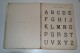 Delcampe - Mon Premier Alphabet Par A. DES TILLEULS Paul Bernardin Editeur Paris Idéal Pour Restauration - 1901-1940