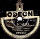 78 Trs - 25 Cm - ODEON  279.547 - état B - FRANCISCO  CANARO - ALLA EN EL RANCHO GRANDE - EL ADIOS - 78 Rpm - Schellackplatten