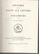 Gachot; Histoire De La Poste Aux Lettres A Strasbourg , Periode 1600-1870, 1964; Alsace Elsass - Philatélie Et Histoire Postale