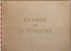 La Fontaine Les Fables De La Fontaine, Dessins Animés De G. Lebret De 1946 édité Par Dargaud - Cuentos