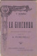 LA GIOCONDA T. GORRIO  MELODRAMMA IN QUATTRO ATTI 1918   AUTENTICO 100% - Cinema & Music