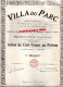 17 -  SAUJON - RARE ACTION DE 100 FRANCS AU PORTEUR- VILLA DU PARC- ME MASSIOU NOTAIRE -1924 - Autres & Non Classés
