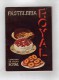 Cosina - Pasteleria  ROYAL - Levadura En Polvo Royal  - Consejos  -  Recetas - Glaceados Y Cremas, Bizcochos Y Pastas... - Pratique