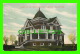 LINCOLN, NE - HOME OF WILLIAM M. JENNINGS BRYAN-FAIRVIEW - TRAVEL IN 1910 - Lincoln