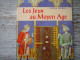 LES JEUX AU MOYEN AGE    FABIAN MULLERS   2001 - Palour Games