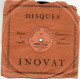 DISQUE INNOVAT )    RARE - DISQUE à AIGUILLE N 535   SAMBRE ET MEUSE MICHEL STRGOFF - 78 T - Discos Para Fonógrafos