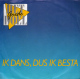* 7" *  HET GOEDE DOEL - IK DANS DUS IK BESTA (Holland 1986 EX!!!) - Otros - Canción Neerlandesa