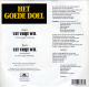 * 7" *  HET GOEDE DOEL - UIT VRIJE WIL (Holland 1988 EX!!!) - Other - Dutch Music