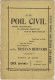 Théâtre TRISTAN BERNARD Le Poil Civil N° 14, 8 Juillet 1915 Organe Hebdomadaire De Quelques Immobilisés. Métro. - Guerre 1914-18