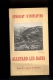 Livret Guide Touristique ALLEVARD LES BAINS Isère  1926 P48 Pages Panorama Les Sept Laux / Publicités Commerces Hotels - Dépliants Turistici